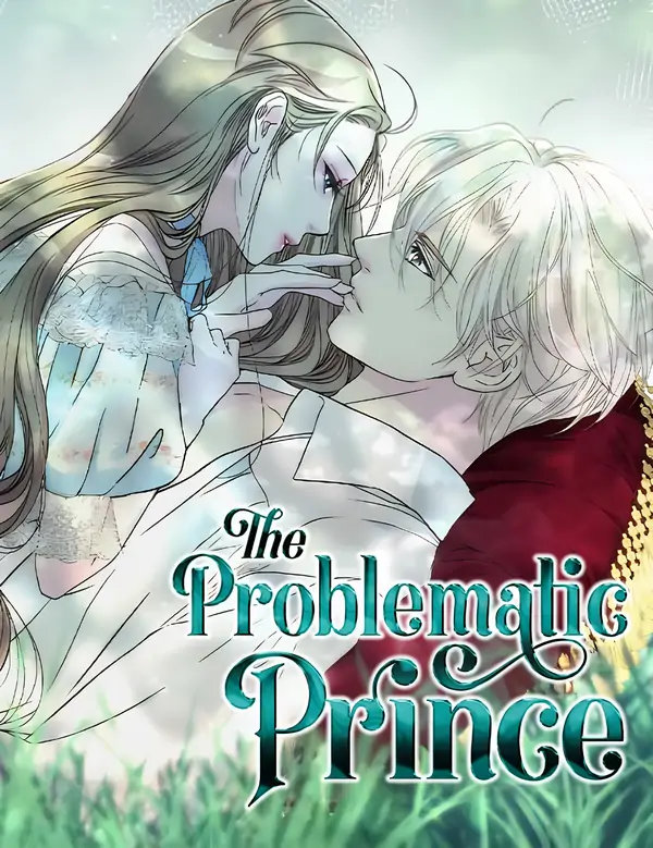 The Problematic Prince [JoyJoyHere}